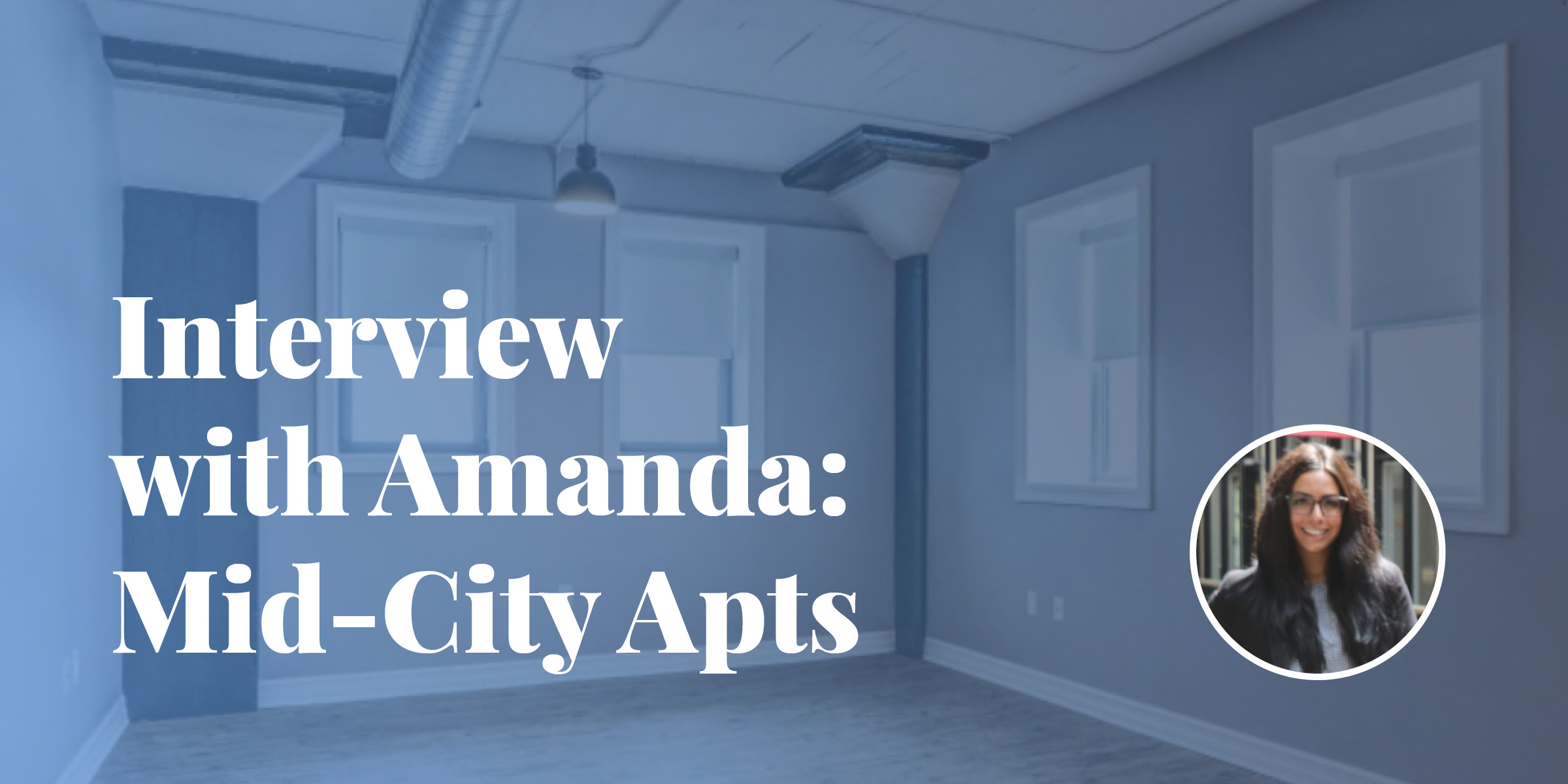 interviewwithamandamidcityapts